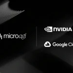 microagi Partners with Google Cloud and Nvidia to Train Europe’s Robots